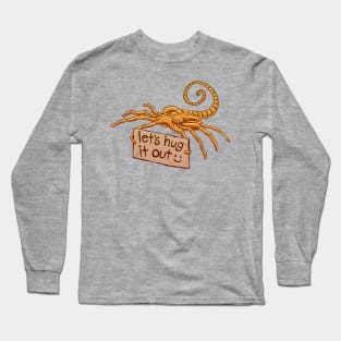 Lets hug it out! Long Sleeve T-Shirt